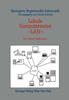 Lokale Computernetze ¿ LAN - Kellermayr, Karl H.