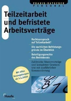 Teilzeitarbeit und befristete Arbeitsverträge - Worzalla, Michael