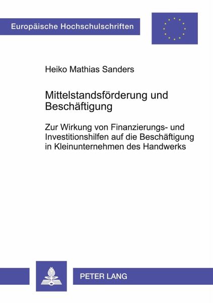 Mittelstandsförderung und Beschäftigung Mittelstandsförderung und Beschäftigung