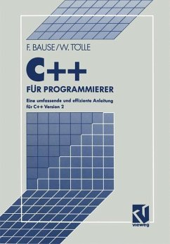 C++ für Programmierer - Bause, Falko;Tölle, Wolfgang