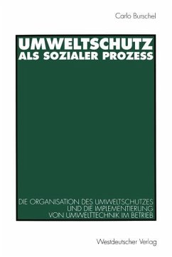 Umweltschutz als sozialer Prozeß - Burschel, Carlo