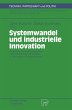 Systemwandel und industrielle Innovation - Bild 1