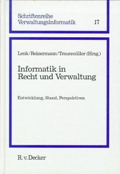 Informatik in Recht und Verwaltung - Lenk, Klaus und Herbert Fiedler