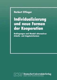 Individualisierung und neue Formen der Kooperation - Effinger, Herbert