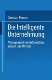 Die Intelligente Unternehmung