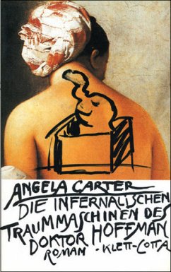 Die infernalischen Traummaschinen des Doktor Hoffman - Carter, Angela