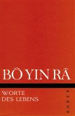 Bô Yin Râ: Worte des Lebens