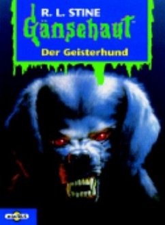 Der Geisterhund - Stine, Robert L.