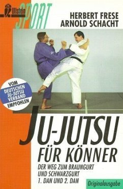 Ju-Jutsu für Könner - Frese, Herbert; Schacht, Arnold