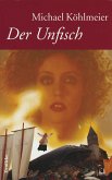 Der Unfisch Der Unfisch