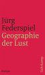 Geographie der Lust - Bild 1
