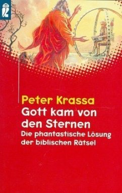 Gott kam von den Sternen - Krassa, Peter