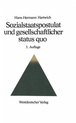 Sozialstaatspostulat und gesellschaftlicher status quo - Hans-Hermann, Hartwich