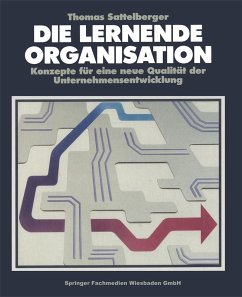 Die Lernende Organisation - Sattelberger, Thomas