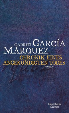 Chronik eines angekündigten Todes - García Márquez, Gabriel