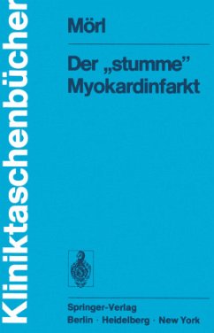 Der ¿stumme¿ Myokardinfarkt - Mörl, H.