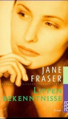 Lippenbekenntnisse - Fraser, Jane