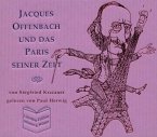 Jaques Offenbach Und Das Paris Seiner Zeit