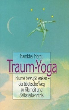 Traum-Yoga - Norbu, Chogyal Namkhai