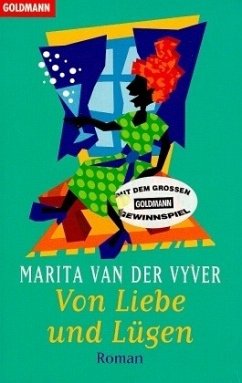 Von Liebe und Lügen - Vyver, Marita van der