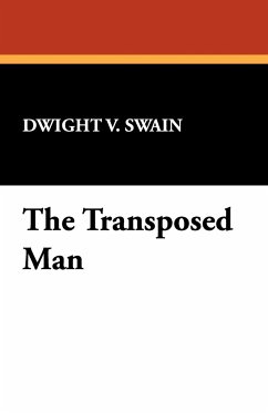 The Transposed Man - Swain, Dwight V.