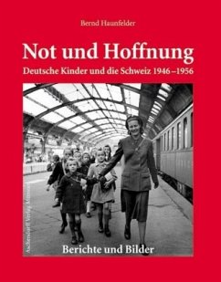 Not und Hoffnung - Haunfelder, Bernd