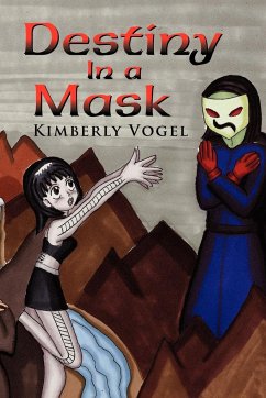 Destiny in a Mask - Vogel, Kimberly