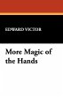 More Magic of the Hands - Bild 1