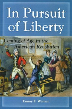 In Pursuit of Liberty - Werner, Emmy E