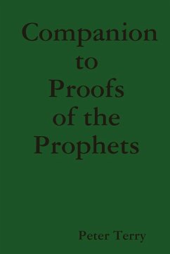 Companion to Proofs of the Prophets - Terry, Peter