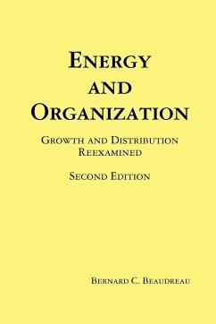 Energy and Organization - Beaudreau, Bernard C.