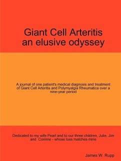 Giant Cell Arteritis - An Elusive Odyssey - Rupp, James