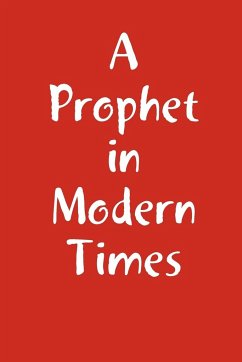 A Prophet in Modern Times - Terry, Peter
