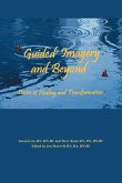 Guided Imagery and Beyond