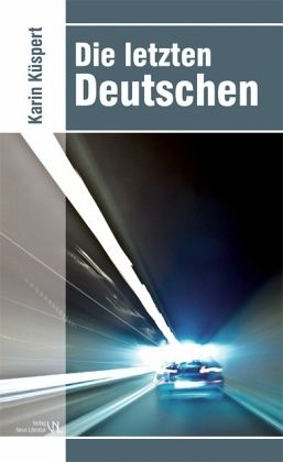 Die letzten Deutschen Die letzten Deutschen
