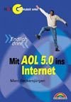 Mit AOL 5.0 ins Internet - Beckersjürgen, Marc