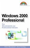 Windows 2000 Professional Tasc - Windows 2000 Professional - Taschenbuch . Das Wissenswerte zur Professional-Version (Office Einzeltitel) Monadjemi und Tierling
