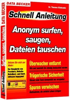Anonym Surfen, Saugen, Dateien Anonym Surfen, Saugen, Dateien