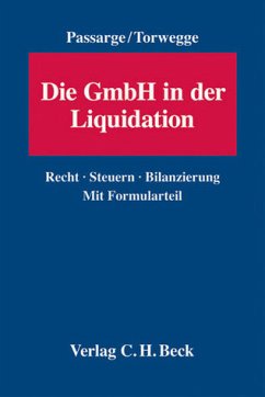 Die GmbH In der Liquidation - Passarge, Malte / Torwegge, Christoph