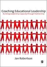 Coaching Educational Leadership - Robertson, Jan