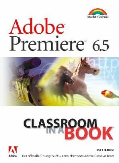 Adobe Premiere 6.5 - Classroom in a Book