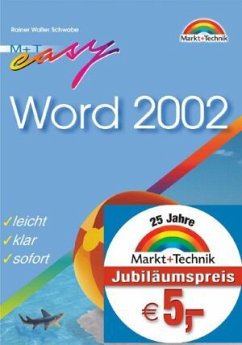 Word 2002, Jubiläumsausgabe - Schwabe, Rainer W.