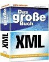 Das große Buch XML, m. CD-ROM - Niedermair, Elke; Niedermair, Michael