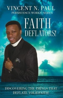 Faith Deflators! - Paul, Vincent N.