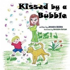 Kissed by a Bubble - Eccles, Jessica