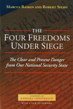 The Four Freedoms Under Siege - Raskin, Marcus G; Spero, Robert