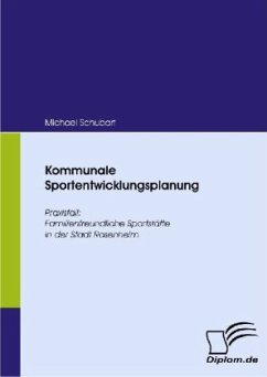 Kommunale Sportentwicklungsplanung - Schubart, Michael