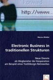 Electronic Business in traditionellen Strukturen