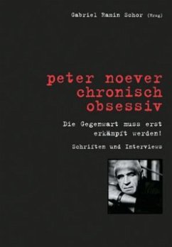 Cover Peter Noever. chronisch obsessiv