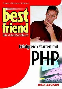 Erfolgreich starten mit PHP - Bauder, Berhard; Hochgreve, Titus; Marquarth, Alexander